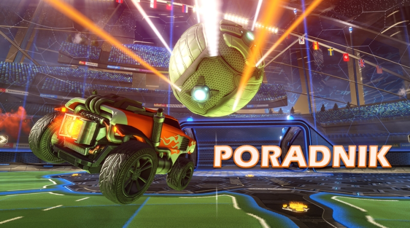 Poradnik Rocket League